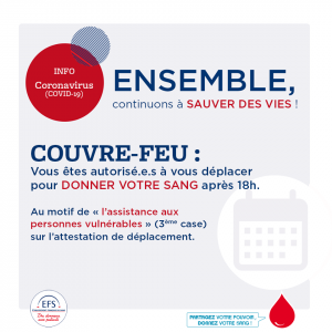 Don du sang & Couvre-feu (16h-19h30)